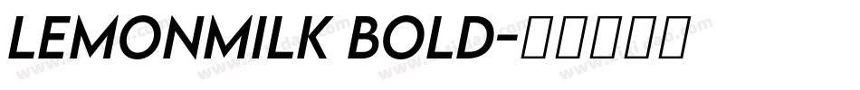 LemonMilk Bold字体转换